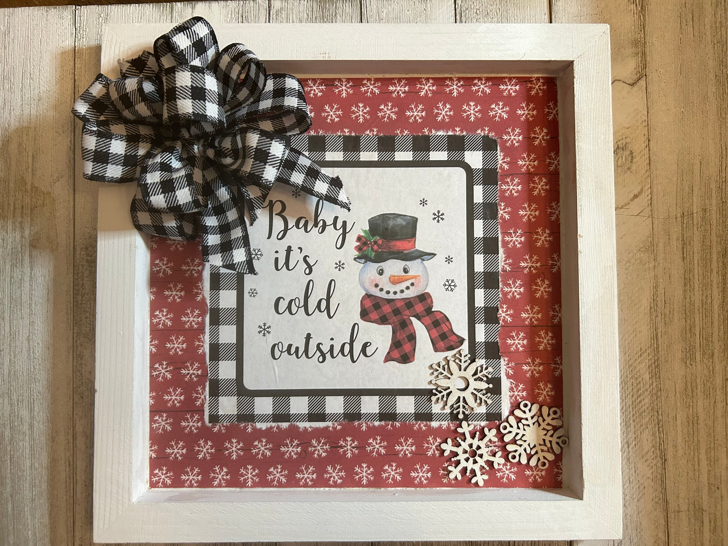 Baby, it’s Cold Outside Plaque